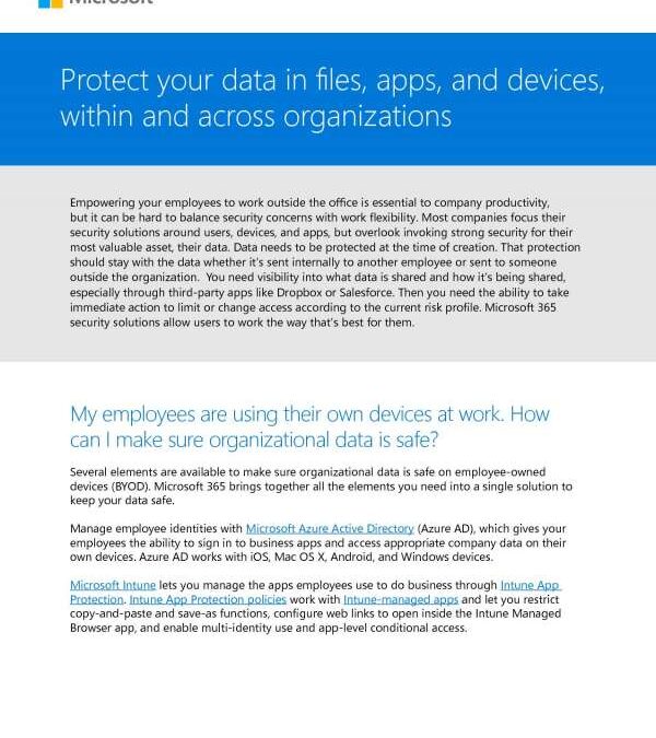 Protect your data in files, apps, and devices, within and across an organization