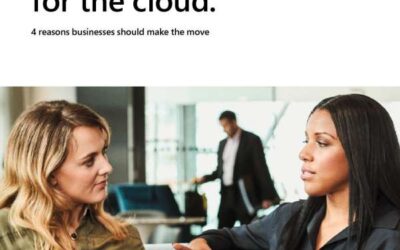 4 Reasons Businesses Should Make the Move