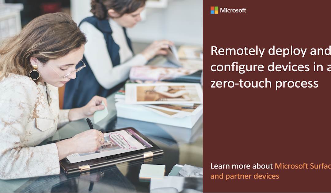 Social asset C: Remotely deploy and configure devices in a zero-touch process