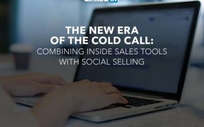 The new era of the cold call: Combining inside sales tools with social selling